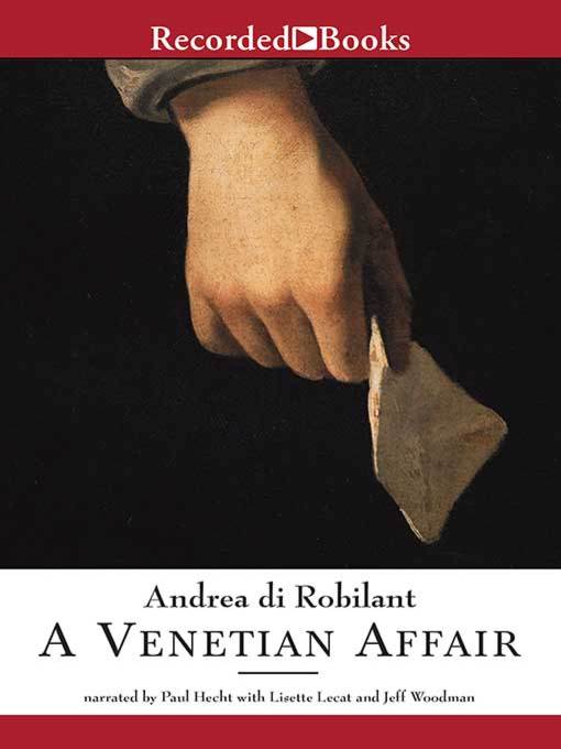 Title details for A Venetian Affair by Andrea Di Robilant - Wait list